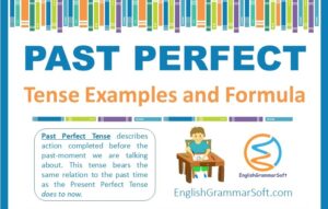 Past Perfect Tense with Examples (30 Sentences), Formula & Rules