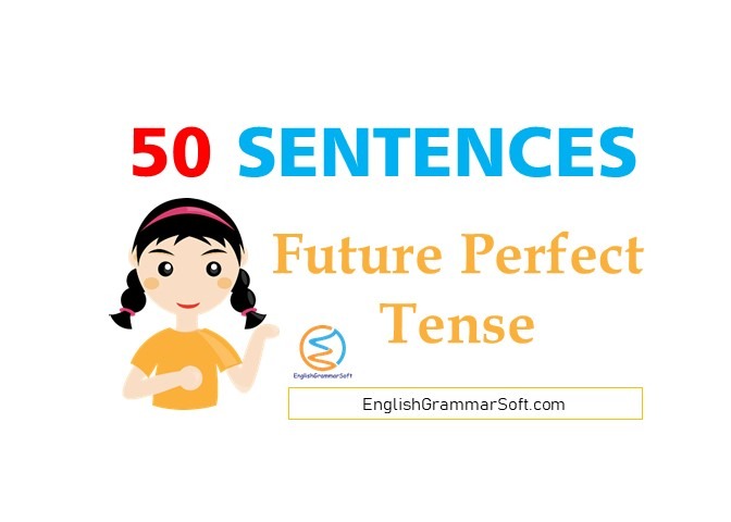 future perfect tense sentences