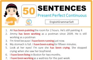 Present Perfect Continuous Tense Sentences (50 Examples)