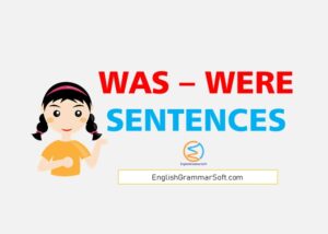 Was Were Sentences | 50 Examples
