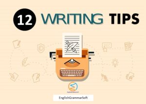 12 Writing Tips for Beginners | Tips to help keep readers interested in your writing