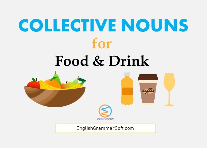Collective Nouns for Food and Drink