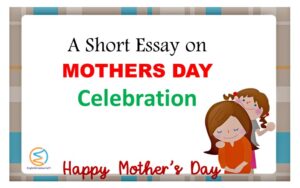Essay on Mothers Day Celebration
