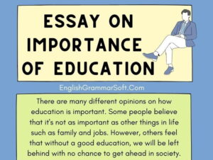 Essay on importance of education in 1000+ Words