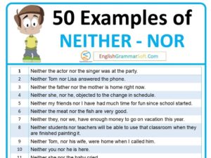 Examples with Neither Nor (50 Sentences)