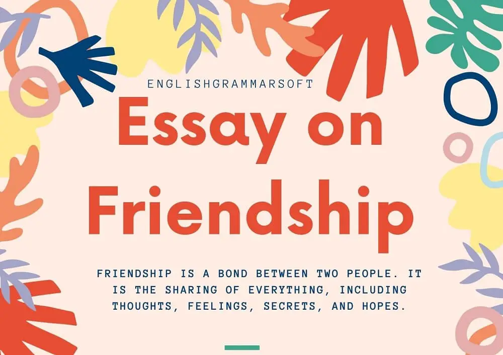 essay on friendship in 300 words