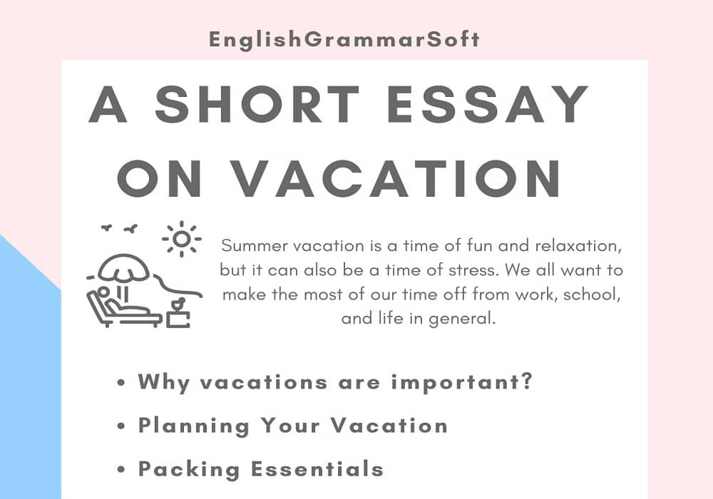 A Short Essay on Vacation