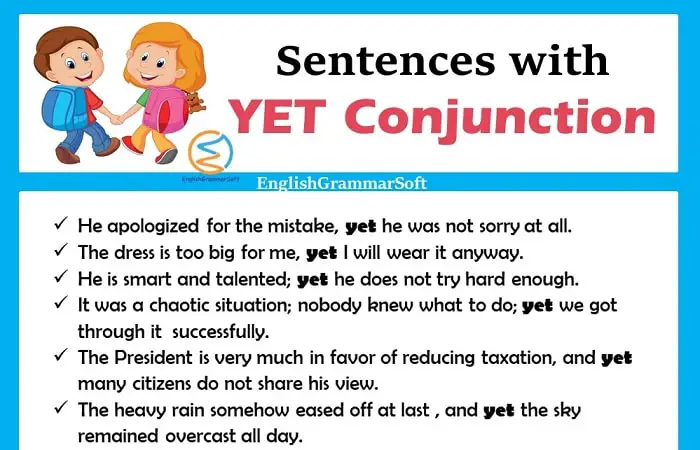 example-sentences-with-yet-conjunction-englishgrammarsoft