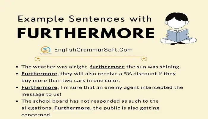sentences with furthermore