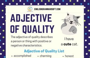 Adjective of Quality (List, 35 Examples & Worksheet)