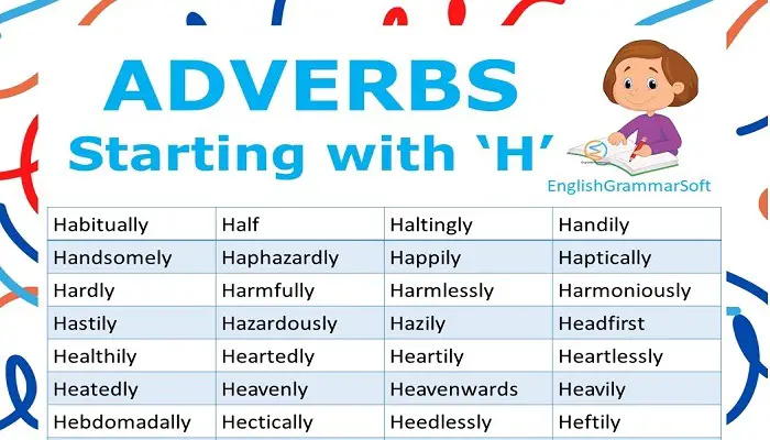 adverbs starting with H