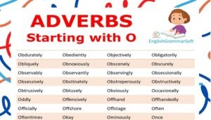 Adverbs Starting with O (Examples & List)