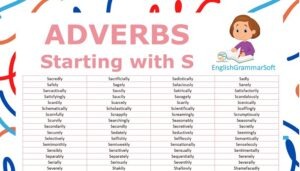 Adverbs Starting with S (List & Examples)