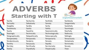 Adverbs Starting with T (List & Examples)