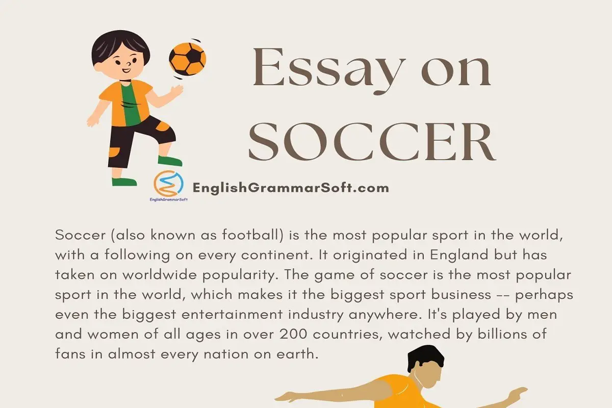 Essay on Soccer Why it is most popular game