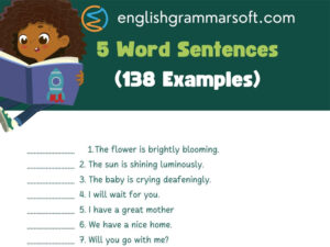 5 Word Sentences (138 Examples)