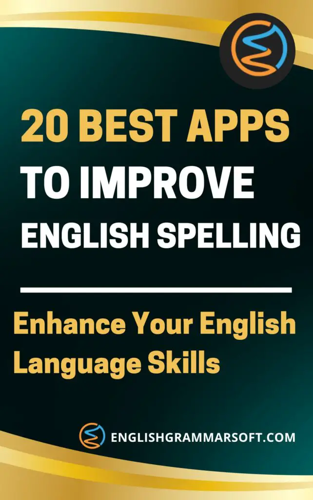 20 Best Apps to Improve English Spelling
