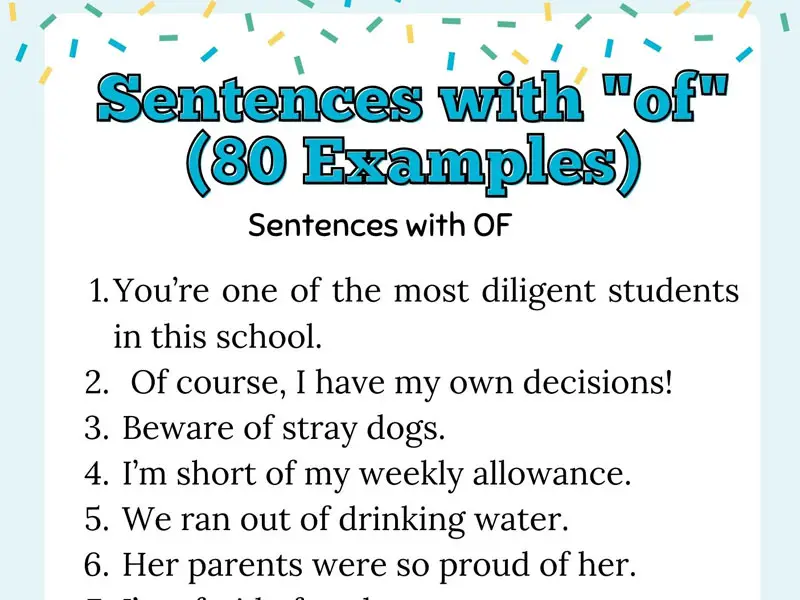 Sentences with "of" (80 Examples)