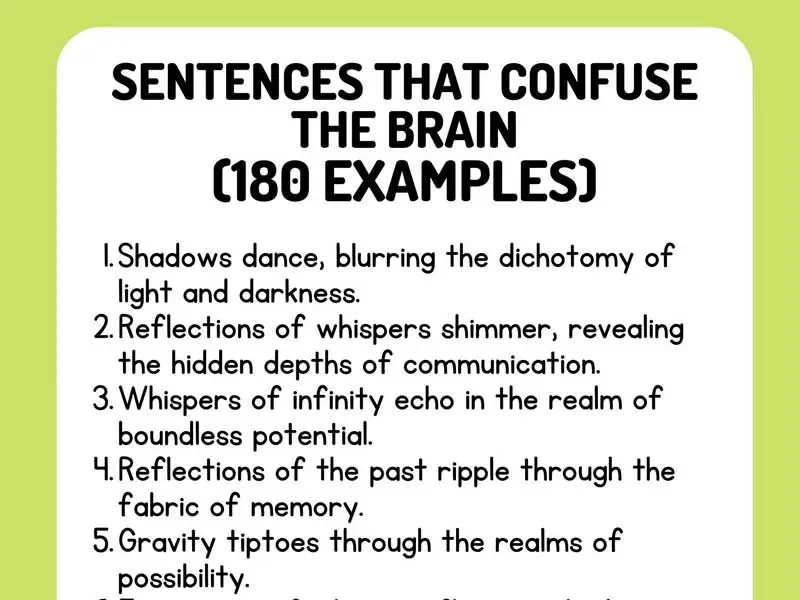 Sentences That Confuse the Brain