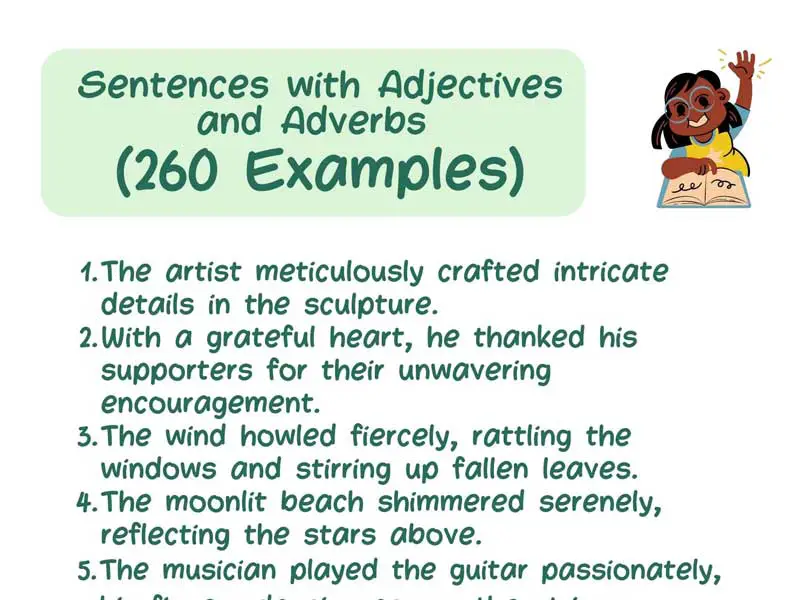 Sentences with Adjectives and Adverbs